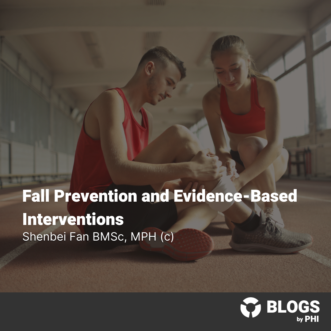 Fall Prevention and Evidence-Based Interventions