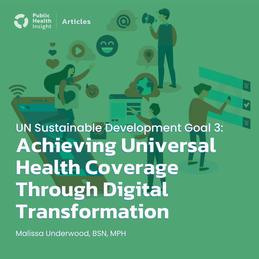 UN Sustainable Development Goal 3: Achieving Universal Health Coverage Through Digital Transformation