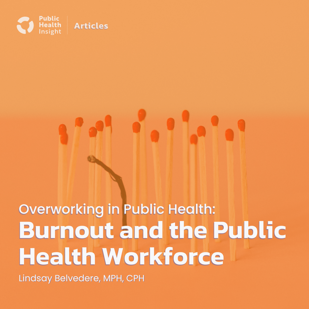 Burnout and the Public Health Workforce