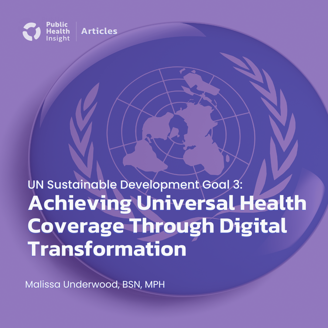 UN Sustainable Development Goal 3: Achieving Universal Health Coverage Through Digital Transformation
