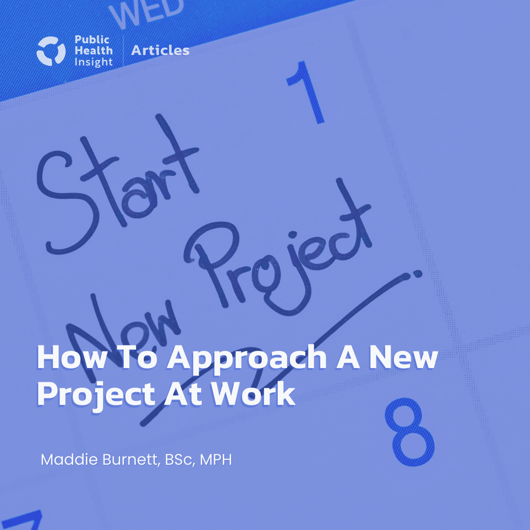 How To Approach A New Project At Work